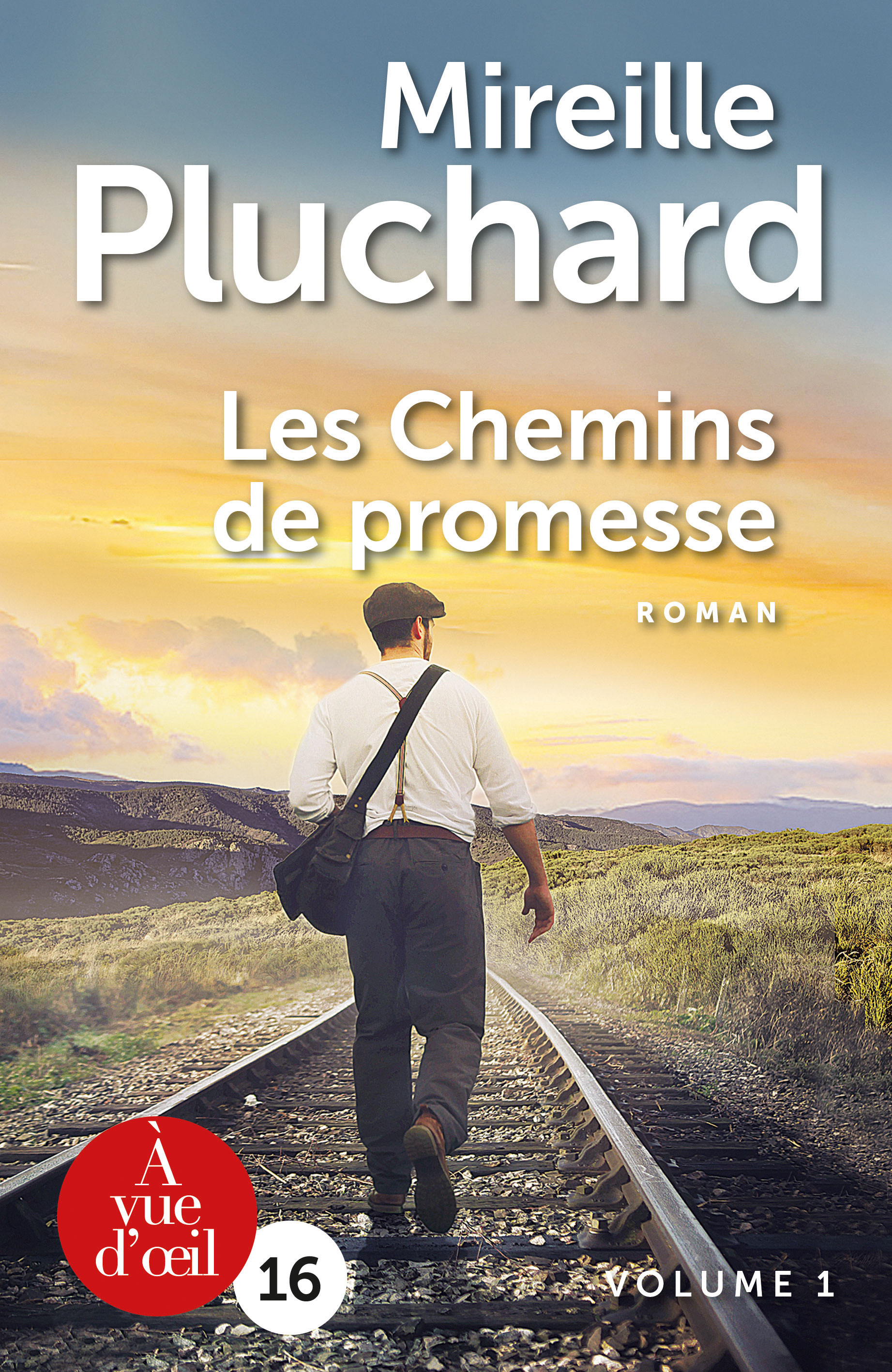 Chemins de promesse - vol. 1 et 2 (Les) : Texte intégral | Pluchard, Mireille (1946-....). Auteur